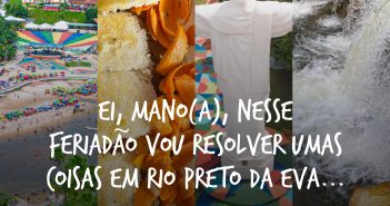 Venha aproveitar o feriadão em Rio Preto da Eva