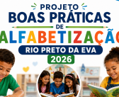 SEMECD lança projeto para reconhecer e premiar boas práticas de alfabetização em Rio Preto da Eva